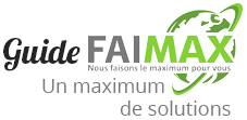 Guide FAIMAX : informations et recherches de solutions